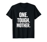 One Tough Mother Bold Minimalist Typography Mothers Day T-Shirt
