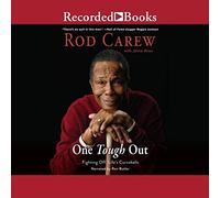 One Tough Out: Fighting Off Life's Curveball