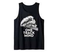 One Track Mind Train Locomotive Railroad Focus Women Men Tank Top