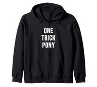 One Trick Pony Zip Hoodie