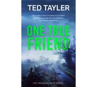 One True Friend : A Cold Case Murder Mystery Series