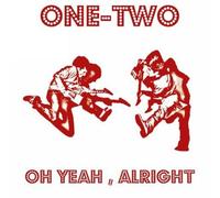 One-Two - Oh Yeah Alright/Heady Melody [Import] [VINYL]