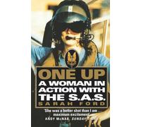ONE UP: A Woman in Action with the SAS