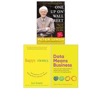One Up On Wall Street, Happy Money & Data Means Business 3 Books Collection Set