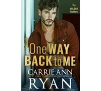 One Way Back to Me: 1 (The Wilder Brothers)