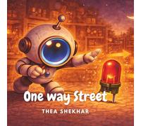 One Way Street (Beep: The little robot)