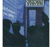 One Way System - Writing on the Wall