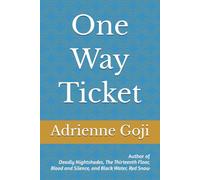 One Way Ticket