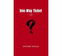 One-Way Ticket To The Unknown: No Returns, No Refunds