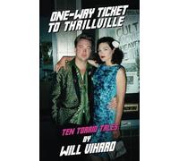 One-Way Ticket to Thrillville
