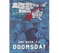 One Week 'Til Doomsday