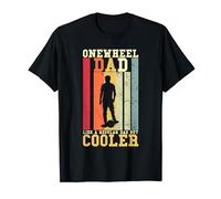One Wheel Dad Like a Regular Dad But Cooler Skateboard Float T-Shirt