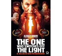 One Who Switches Off The Light (The) - Il Killer Di San Pietroburgo