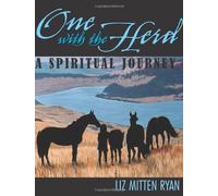 One with the Herd: A Spiritual Journey by Liz Mitten Ryan (2007-04-01)