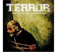 One With the Underdogs by Terror