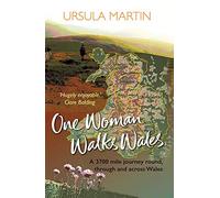 One Woman Walks Wales