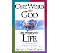 One Word From God Can Change Your Life