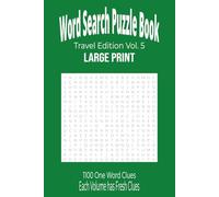 One Word Wonders Travel Edition Vol. 5 Word Search Puzzle Book: One-Word Clue Puzzles for Road Trips, Flights, and Quiet Moments .. Large Print 50+ ... Word Search Puzzle Series (6x9 Format))