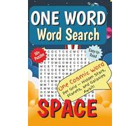 One Word Word Search Book: One Cosmic Word Per Grid - Hidden Stars, Planets, and Galaxies | Word search with easy-to-read print about Space, Cosmic ... | 50+ Puzzles - Perfect Gift for vacations