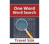 One Word, Word Search. Travel Size: For Adults, Large Print