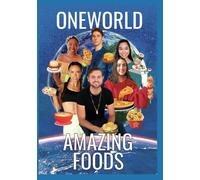 One World Amazing Food
