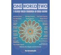 One World Two: Global Anthology of Short Stories Volume 2
