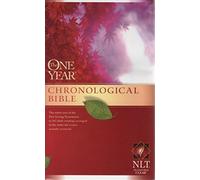 One Year Chronolgical Bible (One Year Bible: Nlt)