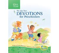 One Year Devotions For Preschoolers, The by Crystal Bowman 978084