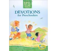 One Year Devotions for Preschoolers The HB (Little Blessings (Tyndale)) by Bowman & Kucharik ( 2004 )