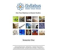 One Year Diploma in Islamic Studies: Semester One