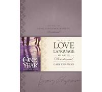 One Year Love Language Minute Devotional, The (One Year Signature Series)