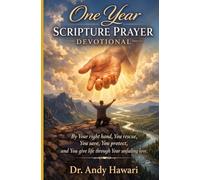 One Year Scripture Prayer Devotional: By Your right hand, You rescue, You save, You protect, and You give life through Your unfailing love
