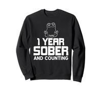 One Year Sober And Counting Funny Recovery Milestone Sweatshirt