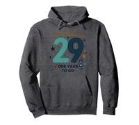 One Year Until the Big 3-0: 29th Birthday Countdown Gift Pullover Hoodie, Adult Unisex, Dark Heather Grey, L