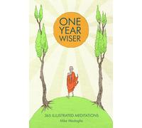 One Year Wiser: 365 Illustrated Meditations