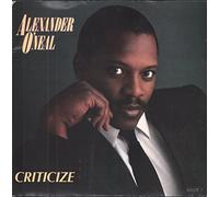O'Neal, Alexander - Criticize / Criticize (Critical Edit) / Criticize (Nag Mix) [7" Vinyl]