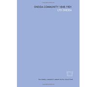 Oneida Community 1848-1901