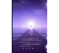 ONEIROS: El Guardián de la Puerta de Cuerno (Mitología Griega)