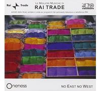 Oneness Ensemble - No East No West: Le Migliori