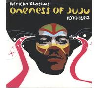 Oneness Of Juju - African Rhythms 1970 [VINYL]