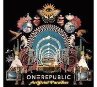 OneRepublic-Artificial Paradise -JAPAN CD 2024 UICS-1406