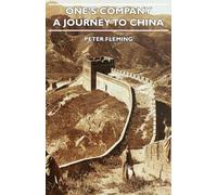 One's Company - A Journey To China