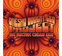 Onesko-Bogert-Ceo Project - Big Electric Cream Jams