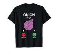 Onion rings Onion is calling Funny pun saying Gift T-Shirt