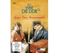 Onkel, Tante, Westverwandte (So war die DDR, Vol. 5) [DVD]