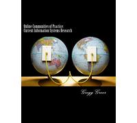 Online Communities of Practice: Current Information Systems Research