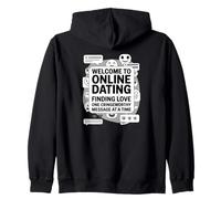 Online Dating Finding Love Cringeworthy Message Zip Hoodie