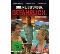Online. Gefunden. Gefährlich. - Stalked in Paradise