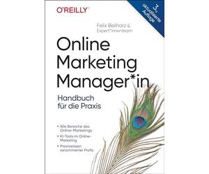 Online Marketing Managerin: Handbuch fur die P, Beilharz, Plutte, Probst, R.