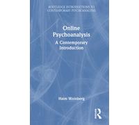 Online Psychoanalysis : A Contemporary Introduction